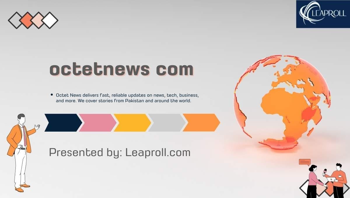 Octetnews Com: Exploring the Vision, Content, and Digital Influence of Octetnews Com